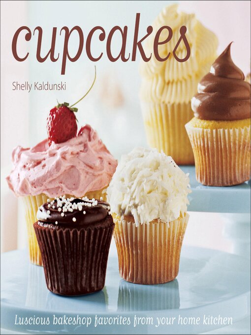 Title details for Cupcakes by Shelly Kaldunski - Available